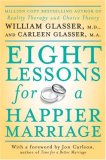 Eight Lessons for a Happier Marriage  cover art