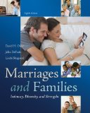 Marriages and Families: Intimacy, Diversity, and Strengths 