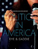 Politics in America 2014 10th 9780134018928 Front Cover
