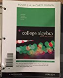 College Algebra Graphs and Models, Books a la Carte Edition 6th 9780134188928 Front Cover