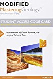 Modified Mastering Geology with Pearson EText -- Standalone Access Card -- for Foundations of Earth Science 8th 9780134287928 Front Cover