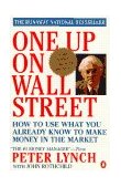 One up on Wall Street How to Use What You Already Know to Make Money in the Market cover art
