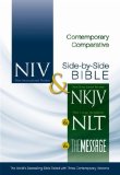 NIV &amp; NKJV &amp; NLT &amp; The Message Contemporary Comparative  9780310436928 Front Cover