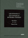 United States Antitrust in Global Context Cases and Materials cover art