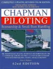 Chapman Piloting : Seamanship and Small Boat Handling 62nd 9780688148928 Front Cover