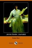 Jennie Baxter, Journalist 2006 9781406510928 Front Cover