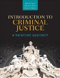 Introduction to Criminal Justice A Balanced Approach  9781452258928 Front Cover