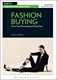 Fashion Buying From Trend Forecasting to Shop Floor 2nd 9781474252928 Front Cover