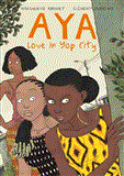 Aya: Love in Yop City  9781770460928 Front Cover
