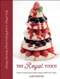 Royal Touch Stunning Home Cooking from a Royal Chef  9781851497928 Front Cover