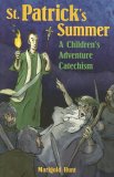 St. Patrick's Summer A Children's Adventure Catechism cover art