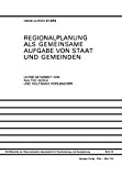 Regionalplanung Als Gemeinsame Aufgabe Von Staat und Gemeinden 1976 9783211813928 Front Cover