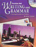 Writing and Grammar Communication in Action, Bronze Level  9780130374929 Front Cover