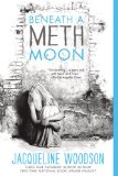 Beneath a Meth Moon  cover art