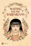 Waiting for the Barbarians A Novel (Penguin Ink) cover art