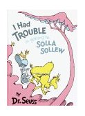 I Had Trouble in Getting to Solla Sollew  cover art