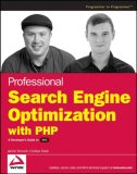 Professional Search Engine Optimization with PHP A Developer's Guide to SEO  9780470100929 Front Cover
