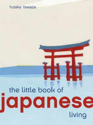 Little Book of Japanese Living  9780711249929 Front Cover