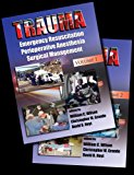 Trauma Resuscitation, Perioperative Management, and Critical Care  9780824758929 Front Cover