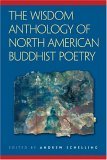Wisdom Anthology of North American Buddhist Poetry 