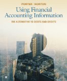 Using Financial Accounting Information The Alternative to Debits and Credits 8th 2012 9781111534929 Front Cover