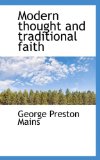 Modern Thought and Traditional Faith 2009 9781115341929 Front Cover