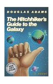 Hitchhiker's Guide to the Galaxy 25th Anniversary Edition A Novel cover art