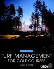 Turf Management for Golf Courses 