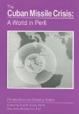 Cuban Missile Crisis: a World in Peril 1970 9781878668929 Front Cover