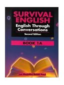 Survival English 1 English Through Conversations Book 1A 2nd 9780130165930 Front Cover