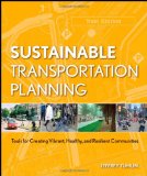 Sustainable Transportation Planning Tools for Creating Vibrant, Healthy, and Resilient Communities