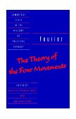 Fourier The Theory of the Four Movements  9780521356930 Front Cover