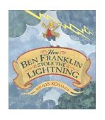How Ben Franklin Stole the Lightning  cover art