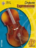 Orchestra Expressions, Book One Student Edition Cello, Book and Online Audio cover art