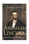 Abraham Lincoln Redeemer President cover art