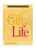 Gift of Life Female Spirituality and Healing in Northern Peru cover art