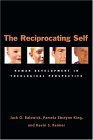 Reciprocating Self Human Development in Theological Perspective  9780830827930 Front Cover