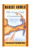 Cape Cod Conundrum A Penny Spring and Sir Toby Glendower Mystery 2007 9780881502930 Front Cover