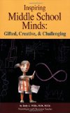 Inspiring Middle School Minds Gifted, Creative, &amp; Challenging 2020 9780910707930 Front Cover