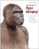 Introduction to Physical Anthropology 2011-2012 Edition  cover art