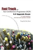 Fast Track to Sun Certified Java Program 2007 9781430303930 Front Cover