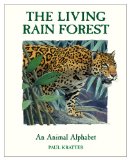 Living Rain Forest An Animal Alphabet 2010 9781580893930 Front Cover