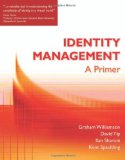 Identity Management A Primer  9781583470930 Front Cover