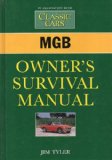 MGB Owner's Survival Manual 1995 9781855324930 Front Cover