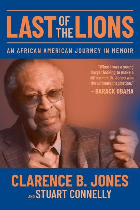 Last of the Lions An African American Journey in Memoir  9781952485930 Front Cover