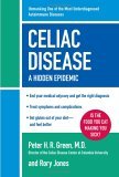 Celiac Disease A Hidden Epidemic 2006 9780060766931 Front Cover
