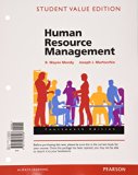 Human Resource Management, Student Value Edition Plus MyManagementLab with Pearson EText -- Access Card Package  cover art