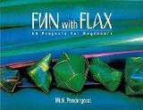 Fun with Flax 50 Projects for Beginners 2nd 9780143009931 Front Cover