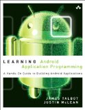 Learning Android Application Programming A Hands-On Guide to Building Android Applications cover art