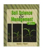 Soil Science and Management 3rd 1996 Revised  9780827372931 Front Cover